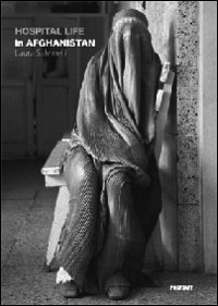 Hospital life in Afghanistan