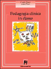 Pedagogia clinica in classe. Scuola materna