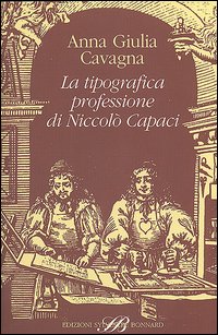 La tipografica professione di Niccolò Capaci