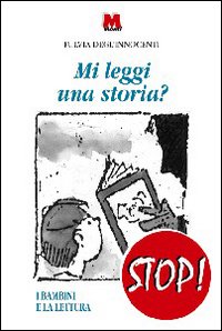 Mi leggi una storia? I bambini e la lettura