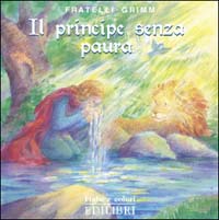 Il principe senza paura