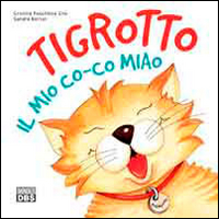 Tigrotto. Il mio co-co miao