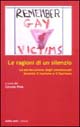 Le ragioni di un silenzio. La persecuzione degli omosessuali durante il nazismo e il fascismo