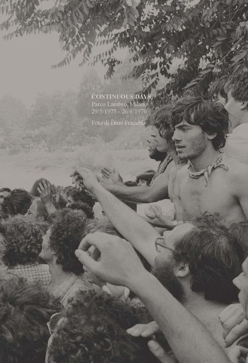 Continuous days (Parco Lambro, 29 maggio 1975-26 giugno 1976)