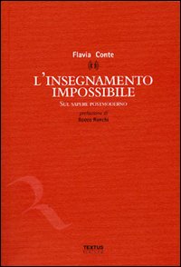 L'insegnamento impossibile. Sul sapere postmoderno