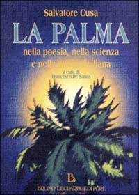 La palma nella storia, nella poesia e nella tradizione siciliana
