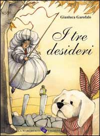 I tre desideri