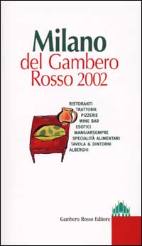 Milano del Gambero Rosso 2002