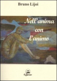 Nell'anima con l'animo