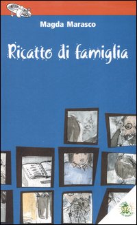 Ricatto di famiglia