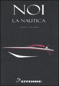 Noi, la nautica