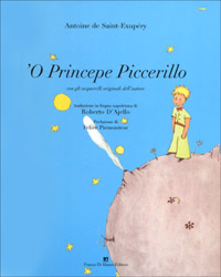 'O princepe piccerillo (Il piccolo principe)