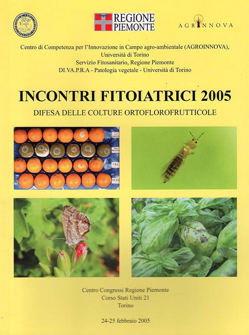 Incontri fitoiatrici 2005. Difesa delle colture ortoflorofrutticole