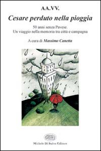 Cesare perduto nella pioggia