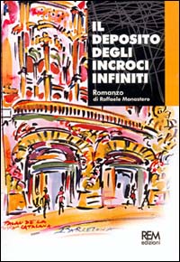 Il deposito degli incroci infiniti