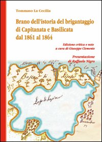 Brano dell'istoria del brigantaggio di Capitanata e Basilicata dal 1861 al 1864