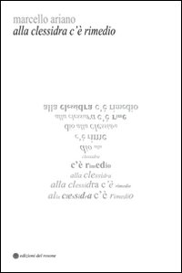 Alla clessidra c'è rimedio. Pagine sparse