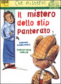Il mistero dello slip panterato