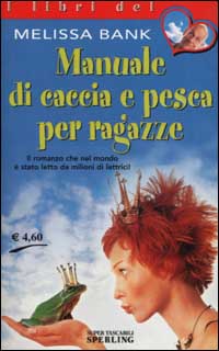 Manuale di caccia e pesca per ragazze