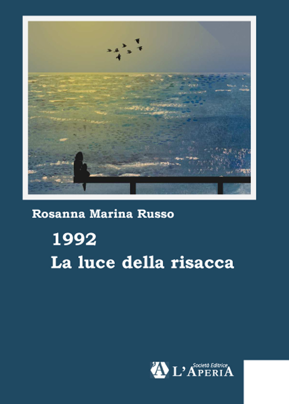 1992 La luce della risacca