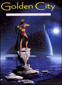 Golden city. Vol. 1: Predatori di relitti