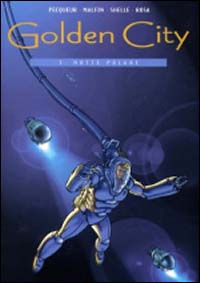 Golden city. Vol. 3: Notte polare