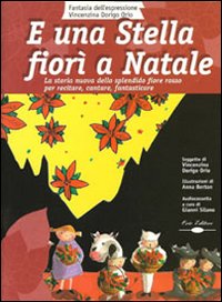 E una stella fiorì a Natale