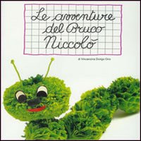 Le avventure del bruco Niccolò. Originale soggetto da ascoltare e recitare per imparare cosa avviene con il sole e con la luna nell'ambiente naturale. Audiolibro. CD Audio