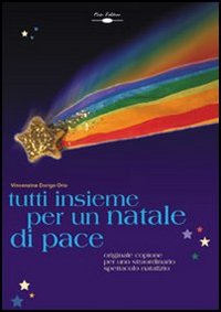 Tutti insieme per un Natale di pace