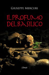 Il profumo del basilico