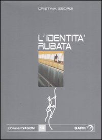 L'identità rubata