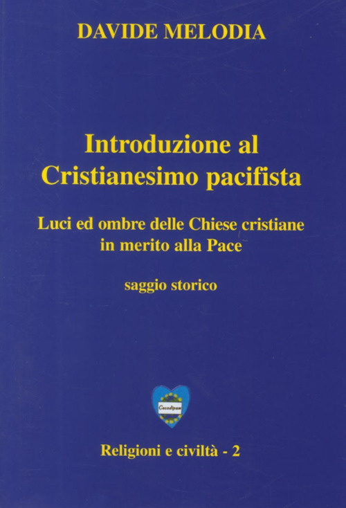 Introduzione al cristianesimo pacifista