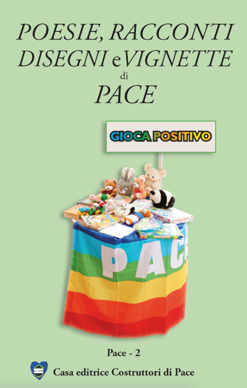 Poesie, racconti, disegni e vignette di pace 2008