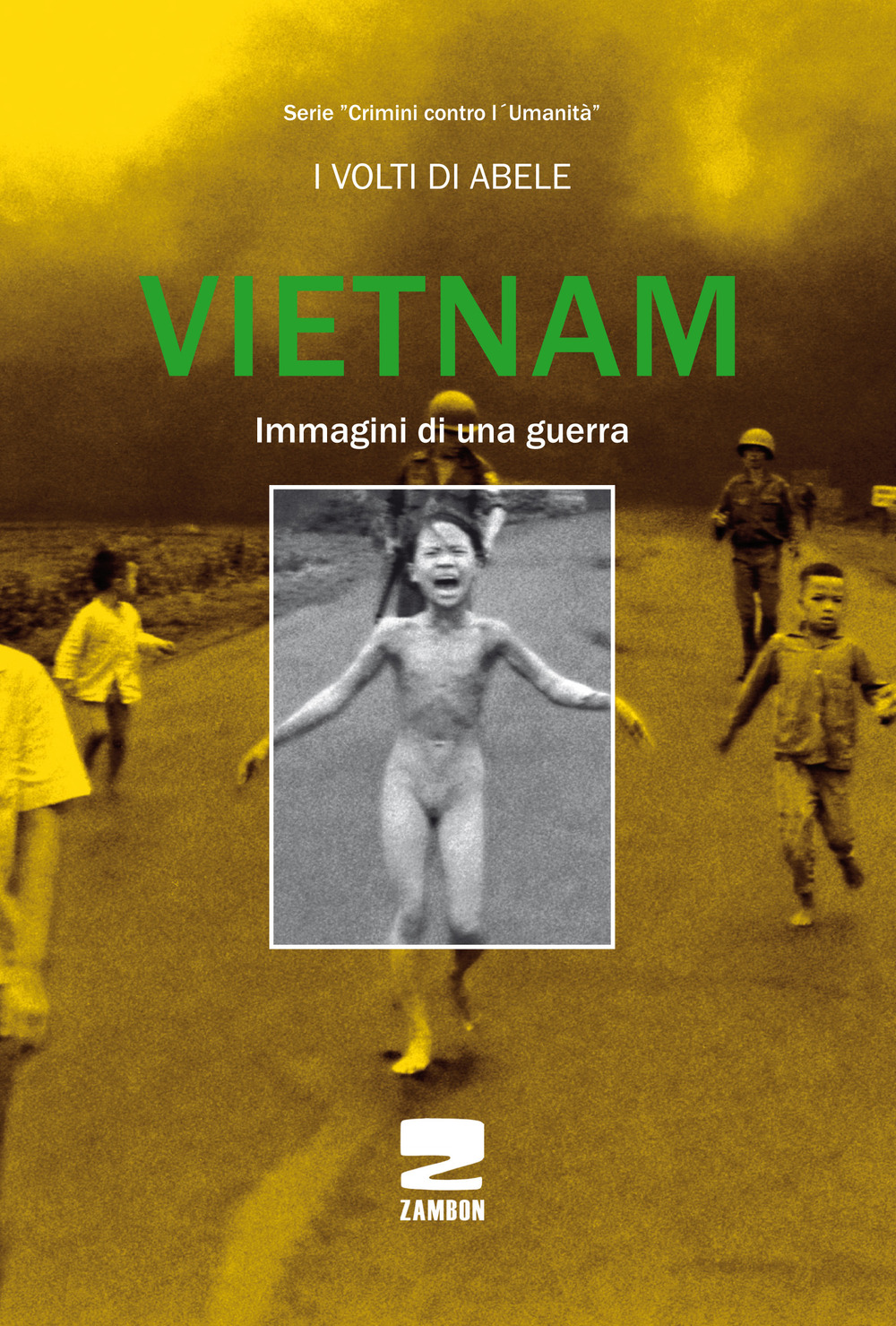 Vietnam. Immagini di una guerra