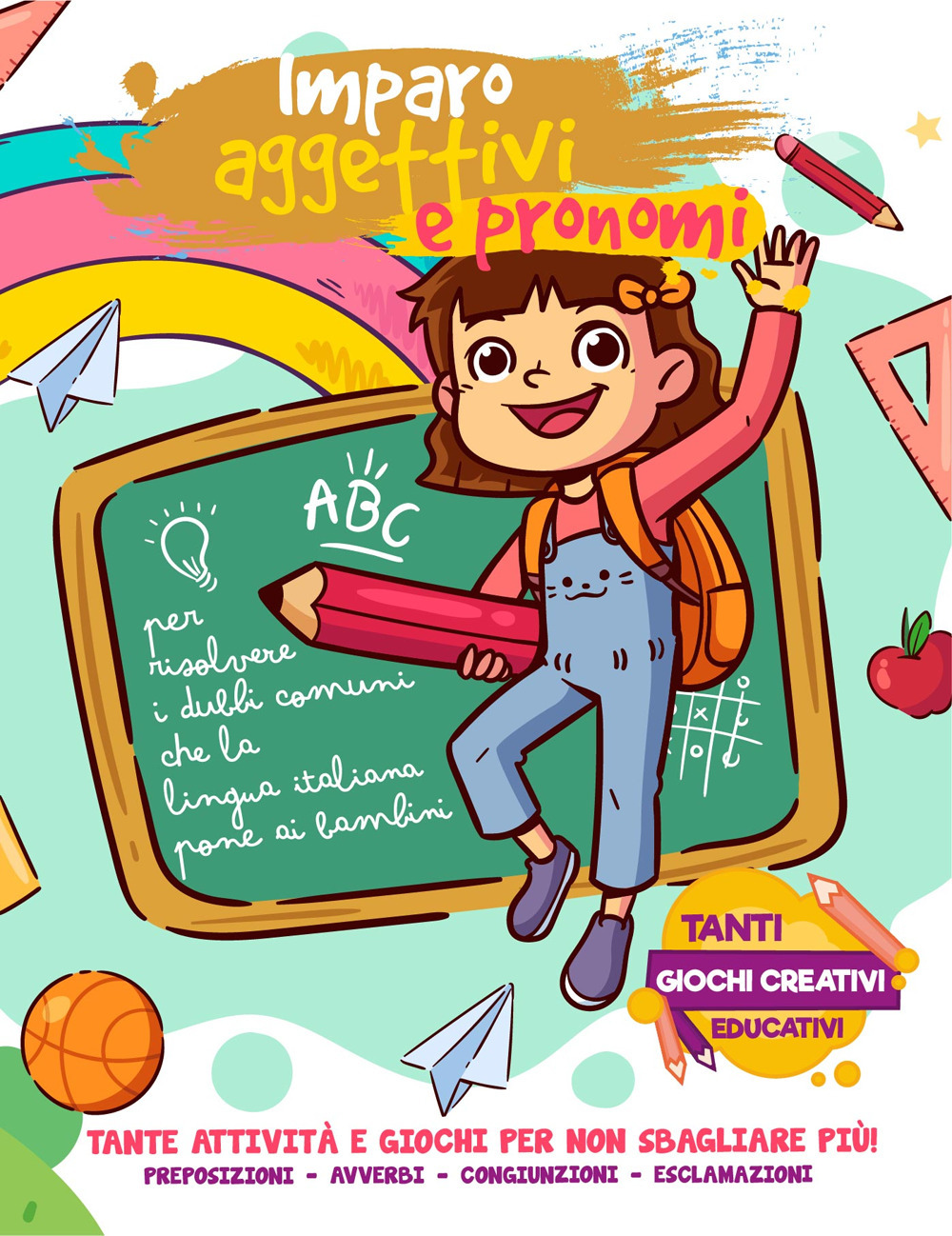 Imparo aggettivi e pronomi