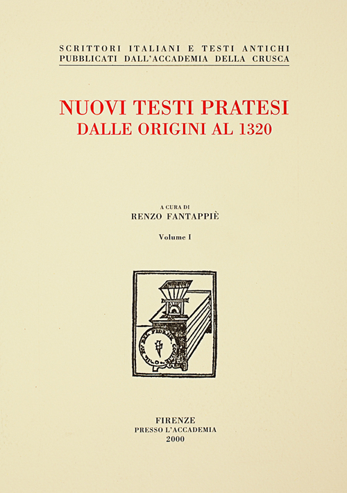 Nuovi testi pratesi. Dalle origini al 1320