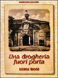 Una drogheria fuori porta