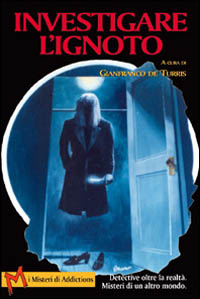 Investigare l'ignoto