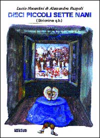 Dieci piccoli sette nani (stricnina q. b.)