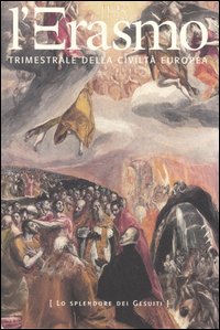 L'Erasmo. Trimestrale della civiltà europea. Vol. 31