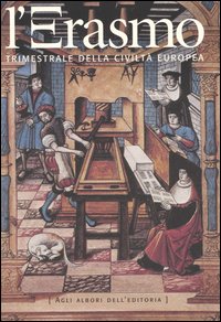 L'Erasmo. Trimestrale della civiltà europea. Vol. 25