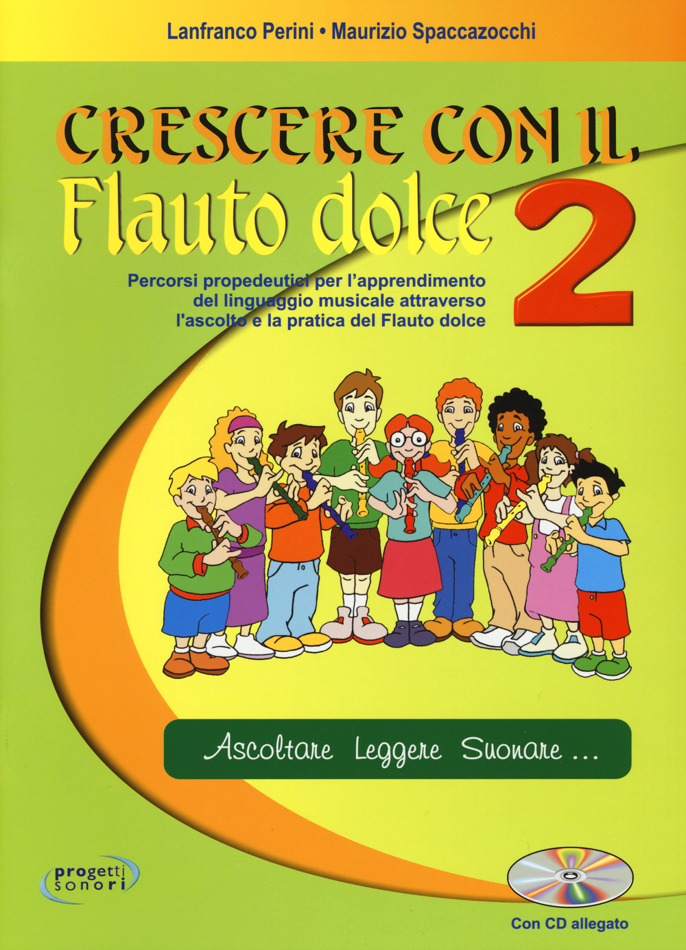 Crescere con il flauto dolce. Vol. 2