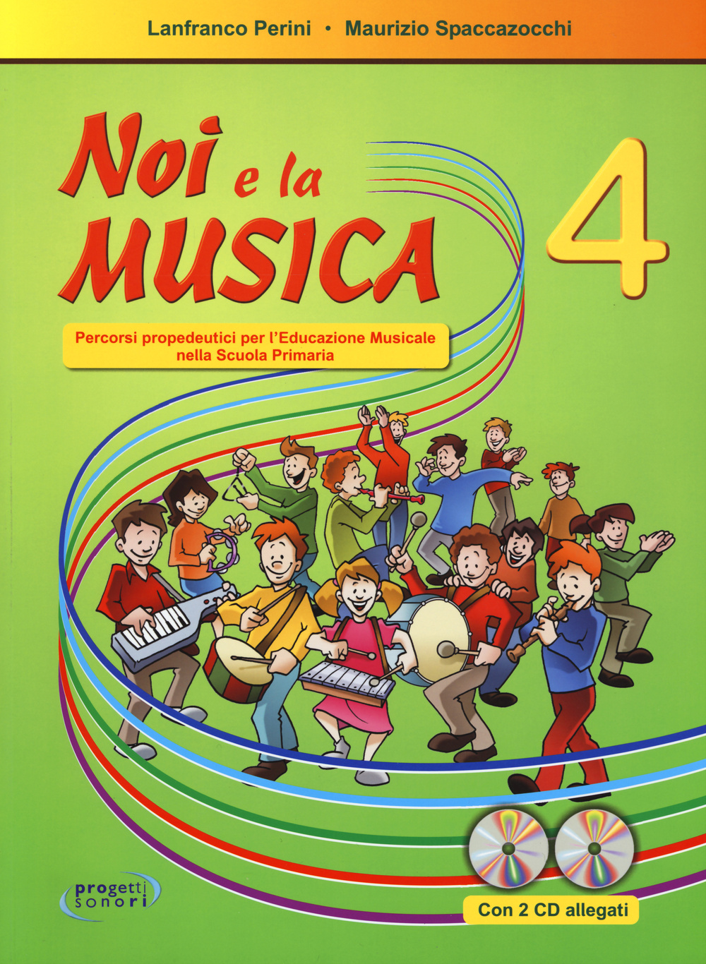Noi e la musica. Percorsi propedeutici per l'insegnamento della musica nella scuola primaria. Vol. 4