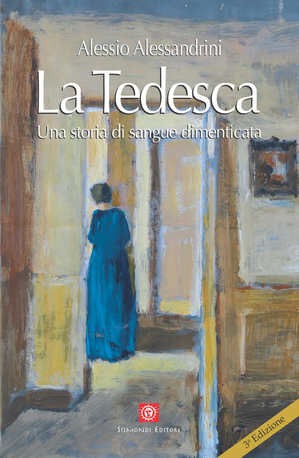 La tedesca. Una storia di sangue dimenticata