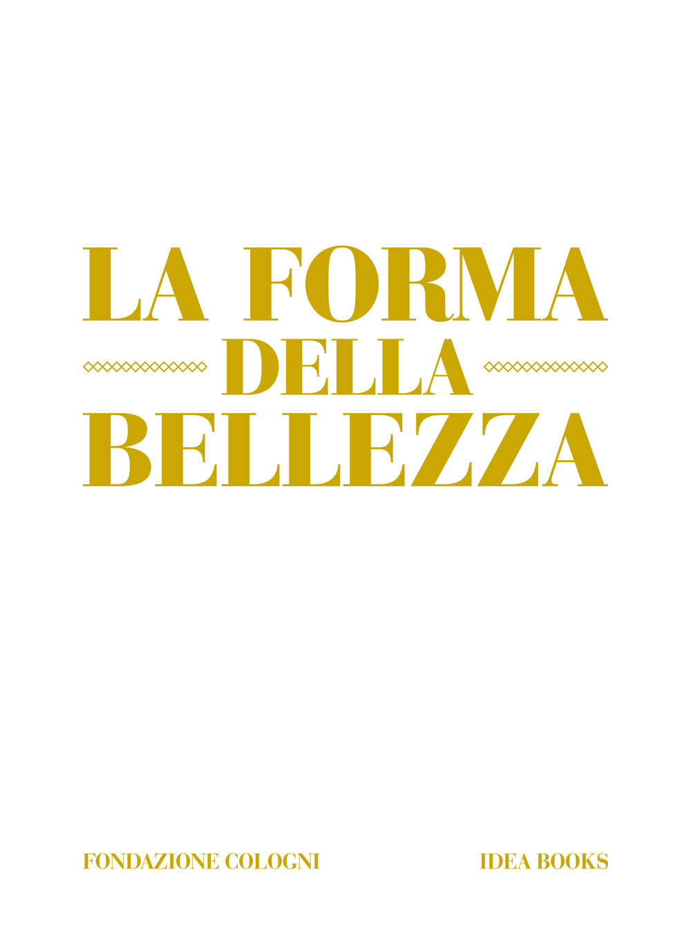 La forma della bellezza