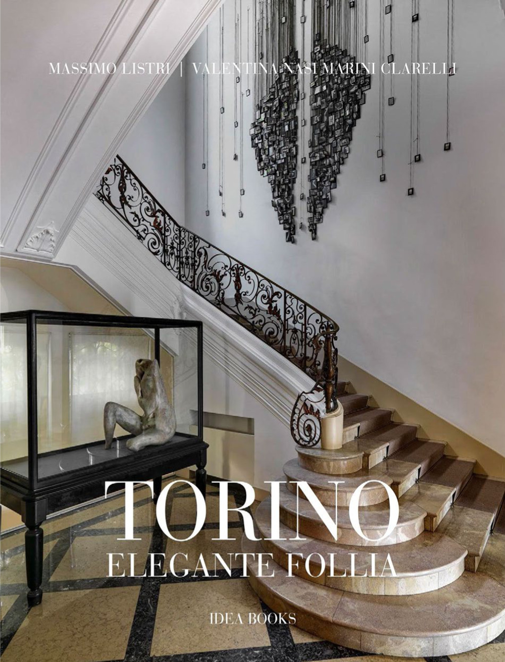Torino, elegante follia