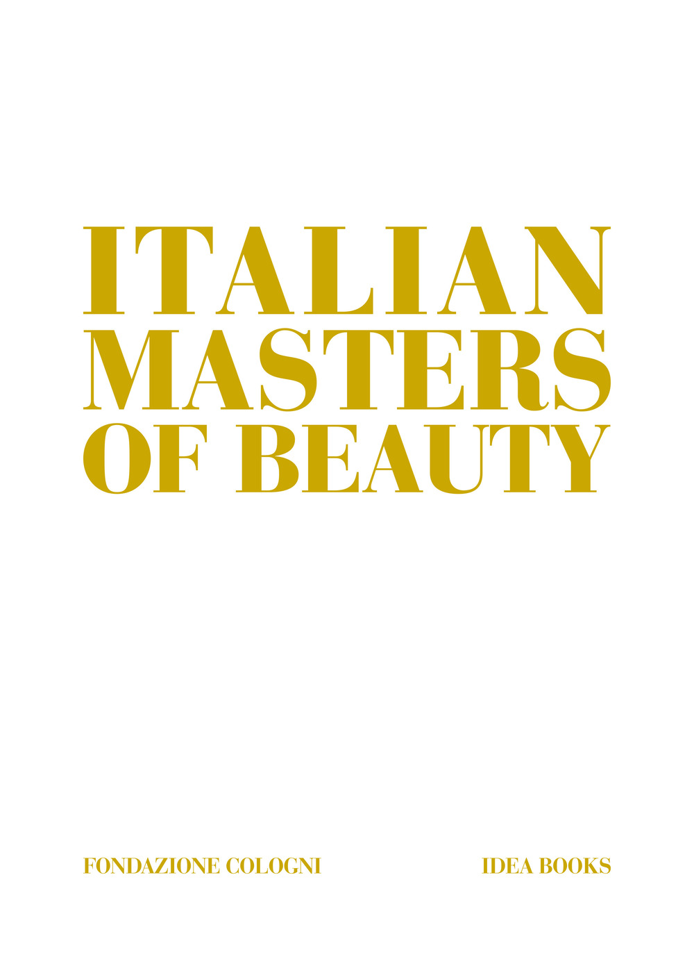 Italian masters of beauty