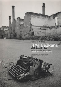 Balcani. Dalla Bosnia al Kosovo