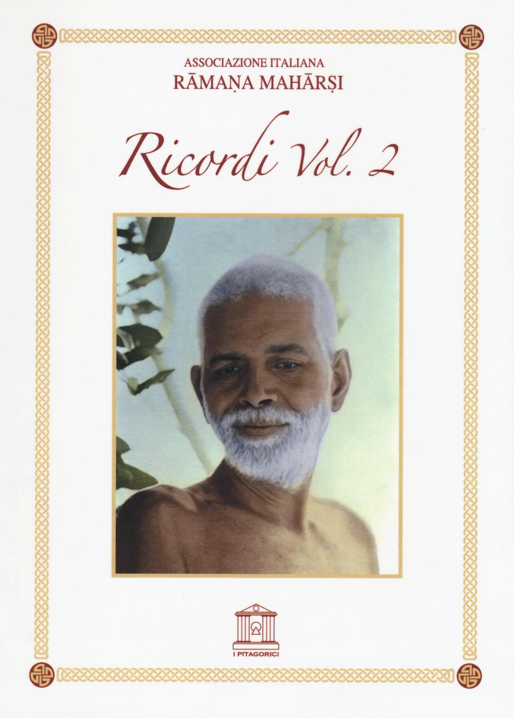 Ramana Maharshi. Ricordi. Vol. 2