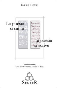 La poesia si canta. La poesia si scrive